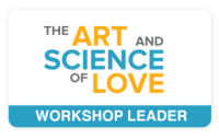 The Art and Science of Love Workshop Leader
